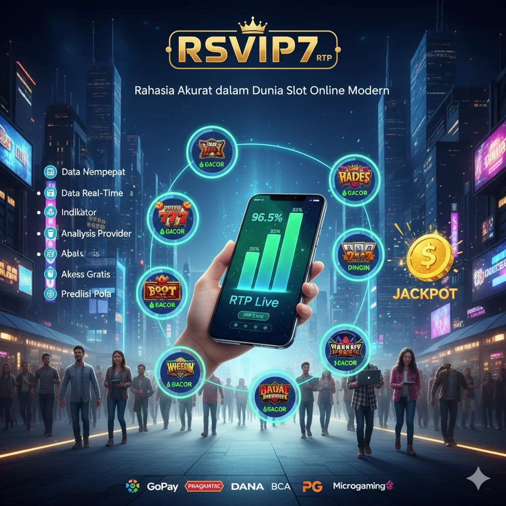 RSVIP7 RTP – Rahasia Akurat dalam Dunia Slot